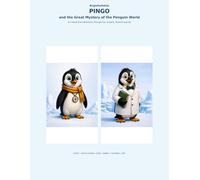 PINGO and the Great Mystery of the Penguin World: An Interactive Adventure Through Ice, Oceans, Science and Art (PINGO Discovery Adventures)