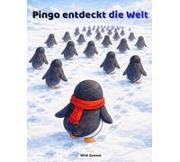 Pingo entdeckt die Welt