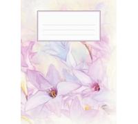 Pink and Purple Lily Composition Notebook Journal: 120 College Rule Pages, XLarge 8.5 x 11 inches, Diary, Office Supplies, Self Care