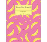 Pink Banana Composition Notebook: Bananas with Pink Background | College Rulled | 7.5 x 9.25" | 110 Pages