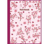Pink Blossom Notebook | 8.5 x 11 inches | 100 pages, Lined journal: A Beautiful Notebook for Thoughts and Dreams