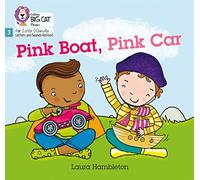 Pink Boat, Pink Car: Phase 3 Set 1 (Big Cat Phonics for Little Wandle Letters and Sounds Revised)