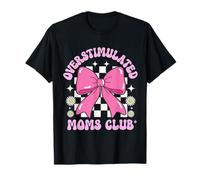 Pink Bow Overstimulated Moms Club Retro Floral Graphic T-Shirt