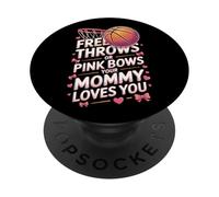 Pink Bows Or Free Throws Mommy Loves You Basketball PopSockets Adhesive PopGrip