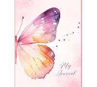 "Pink Butterfly Dreams: A Beautiful Journal for Inspiration & Reflection"