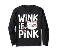 Pink Cat Wink If It's Pink Kitten Lover Kawaii Anime Kitty Long Sleeve T-Shirt