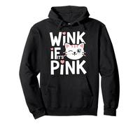 Pink Cat Wink If It's Pink Kitten Lover Kawaii Anime Kitty Pullover Hoodie