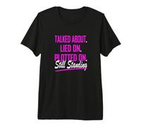 Pink Color Still Standing Pink Graphic Premium T-Shirt
