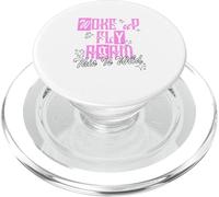 Pink Color Woke Up Fly Again Pink Graphic PopSockets PopGrip for MagSafe