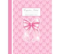 Pink Coquette Composition Notebook College Ruled: Cute Girly Aesthetic College Ruled Journal, Pretty Pastel Bow Design, Perfect for School Supplies and Notes, Ideal for Girls, Teens, & Women