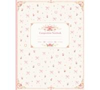 Pink Coquette Composition Notebook: Cute Aesthetic Bow Floral School Notebook for Girls | Pastel Vintage Wide Ruled: Stylish & Pretty Soft Cover | ... | Writing, Notes, Homework & Class Notebook
