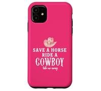 Pink Cowgirl Hat Save a Horse Ride a Cowboy Western Country Case for iPhone 11