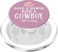Pink Cowgirl Hat Save a Horse Ride a Cowboy Western Country PopSockets PopGrip for MagSafe