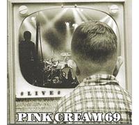 Pink Cream 69 - Live