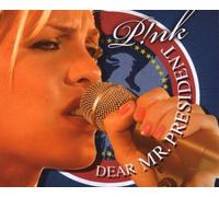 Pink - Dear Mr. President