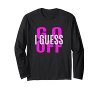 Pink Don't Let Me Stop You... Pink Graphic Long Sleeve T-Shirt