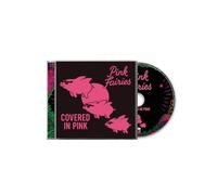 Pink Fairies - Covered In Pink
