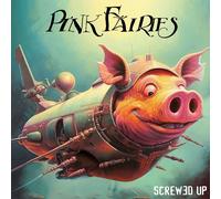 Pink Fairies – Screwed Up – Vinyl