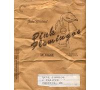 Pink Flamingos - The Criterion Collection Blu-ray