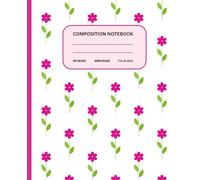 Pink Floral Composition Notebook - Cute Wide Ruled Journal for Girls, Teens & Students | 110 Pages, 7.5 x 9.25 in, Pastel Green |Cover: Aesthetic ... Ideas - Trendy Softcover Stationery Gift