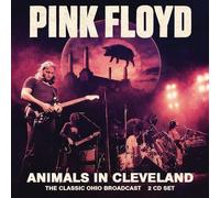 PINK FLOYD - ANIMALS IN CLEVELAND (2CD)