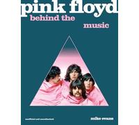 Pink Floyd: Behind the Music