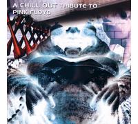 Various - Chillout Tribute To Pink Floyd