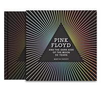Pink Floyd and The Dark Side of the Moon 50 Years