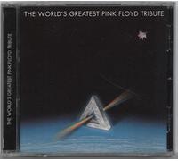Pink Floyd - The World's Greatest Pink Floyd Tribute