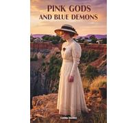 Pink Gods and Blue Demons: The Classic Edition