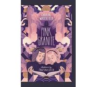Pink Granite: a tale about roots, stone and a book