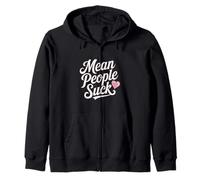 Pink Heart Mean People Quotes Mean People Suck Meaning Zip Hoodie
