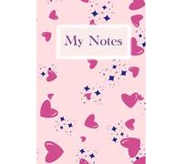 Pink Hearts & Stars Notebook for Notes: Aesthetic Light Pink Journal for Writing, Planning, School, and Everyday Notes | Cute Hearts & Star Pattern Cover