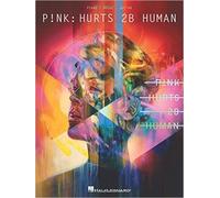 P!nk - Hurts 2B Human