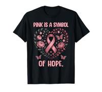 Pink is a Symbol of Hope Pink Ribbon Floral Heart Awareness T-Shirt