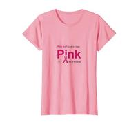 Pink Isnt Just A Color Pink Its A Promise T-Shirt, Women, Pink, X-Large