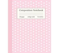 Pink Ivory Polka - Composition Notebook: College-Ruled - 110 Pages - Light Pink with Ivory Polka Dot Pattern - Perfect for School, Work, or Journaling - 7.5 x 9.25 in