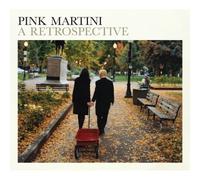 Pink Martini - A Retrospective
