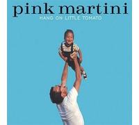 Pink Martini - Hang On Little Tomato