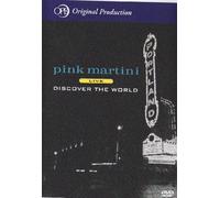 Pink Martini Live Discover the World