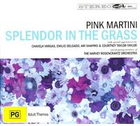 Pink Martini - Splendor in the Grass