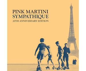 PINK MARTINI - SYMPATHIQUE