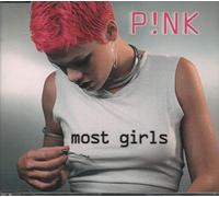 Pink - Most Girls