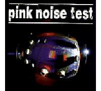 Pink Noise Test - Plasticized