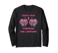 Pink October Check Your Pumpkins for LUMPKINS Breast Cancer Long Sleeve T-Shirt