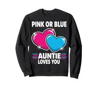 Pink Or Blue Auntie Loves You Sweatshirt
