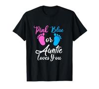 Pink Or Blue Auntie Loves You T-Shirt