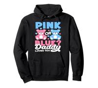 Pink Or Blue Daddy Loves You Bear Gender Reveal Baby Pullover Hoodie