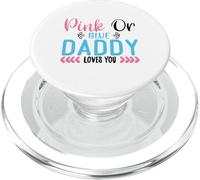 Pink Or Blue Daddy Loves You Gender Reveal Father PopSockets PopGrip for MagSafe