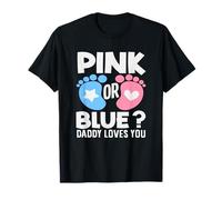Pink Or Blue Daddy Loves You Gender Reveal Party Dad T-Shirt
